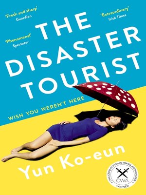 cover image of The Disaster Tourist